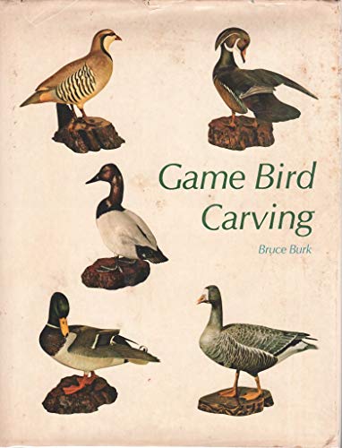 Beispielbild fr Game Bird Carving zum Verkauf von Better World Books