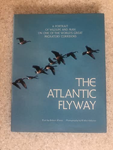 Beispielbild fr The Atlantic flyway zum Verkauf von Wonder Book