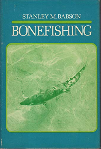 Stock image for Bonefishing for sale by Fireside Angler