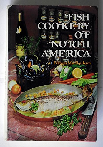 Beispielbild fr Fish Cookery of North America zum Verkauf von Wonder Book