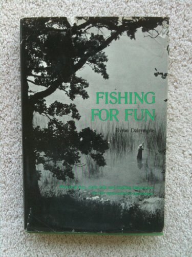 Imagen de archivo de Fishing for Fun a la venta por Nelsons Books