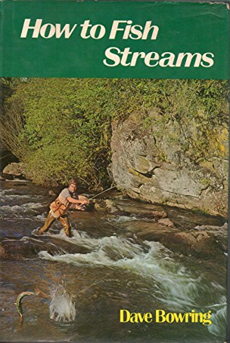 Imagen de archivo de How to Fish Streams a la venta por Half Price Books Inc.