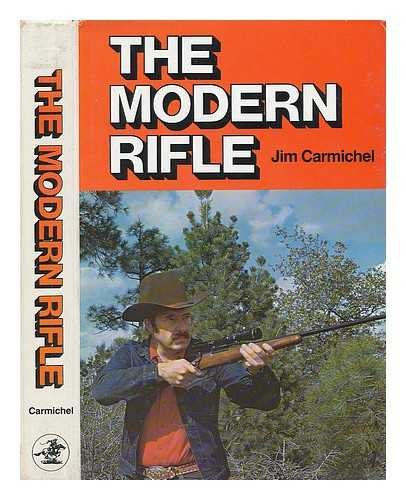 Imagen de archivo de The Modern Rifle a la venta por Books of the Smoky Mountains