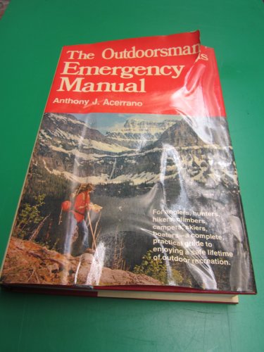 Stock image for The outdoorsman's emergency manual for sale by Wonder Book