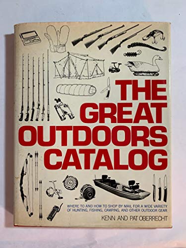 Stock image for The Great Outdoors Catalog for sale by Wonder Book