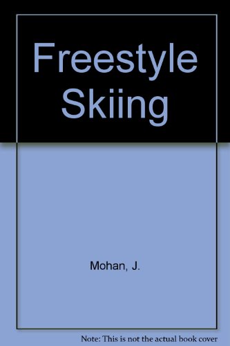 Beispielbild fr Freestyle Skiing zum Verkauf von Nealsbooks