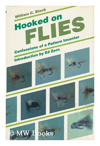 Imagen de archivo de Hooked on Flies: Confessions of a Patterned Inventor a la venta por Bingo Used Books