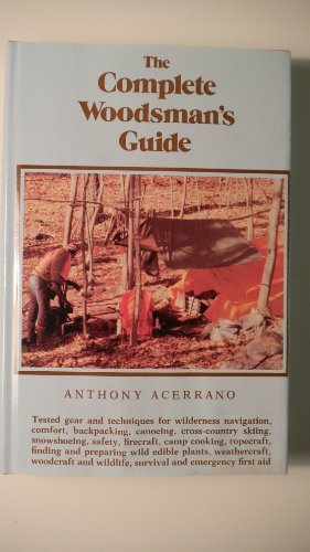 Imagen de archivo de The complete woodsman's guide a la venta por ThriftBooks-Atlanta