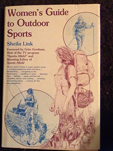 Beispielbild fr Women's Guide to Outdoor Sports zum Verkauf von Lowry's Books