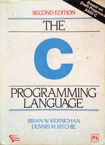 9780876925225: C Programming Language (2nd Edition) by Brian W. Kernighan Published by Prentice Hall 2nd (second) edition (1988) Paperback