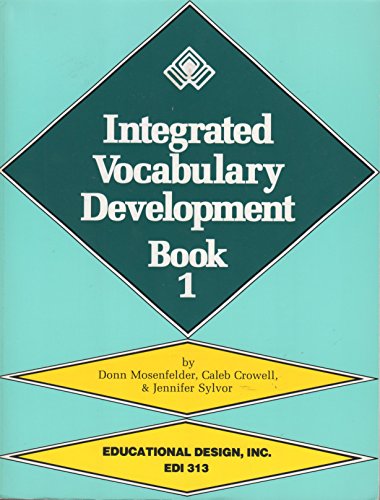 Integrated Vocabulary Development, Book 1 (9780876942413) by Mosenfelder, Donn