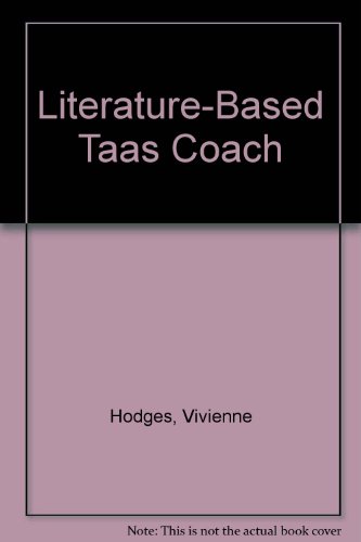 Literature-Based Taas Coach (9780876946572) by Hodges, Vivienne; Margulies, Stuart
