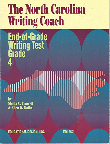 9780876946770: The North Carolina Writing Coach: End-Of-Grade Writing Test Grade 4