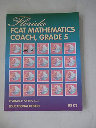Beispielbild fr Florida FCAT Mathematics Coach, Grade 5 zum Verkauf von dsmbooks