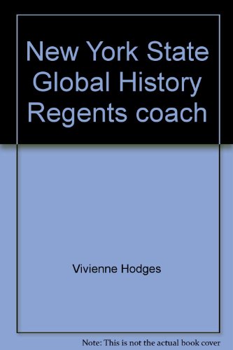 Beispielbild fr New York State Global History Regents coach (EDI 806) zum Verkauf von Wonder Book