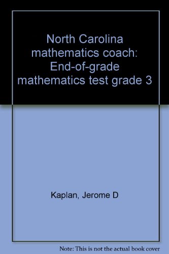 Stock image for THE NORTH CAROLINA MATHEMATICS COACH: END-OF-GRADE MATHEMATICS TEST 3, WORKBOOK for sale by mixedbag