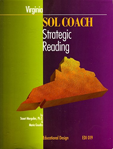 Virginia SOL Coach Strategic Reading (Educational Design, ED1 019) (9780876949214) by Stuart Margulies PhD