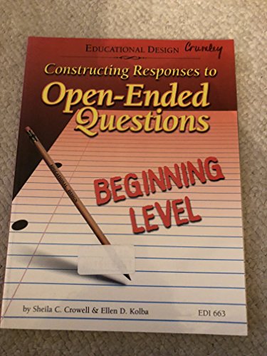 9780876949986: Constructing Responses to Open-Ended Questions Advanced Level