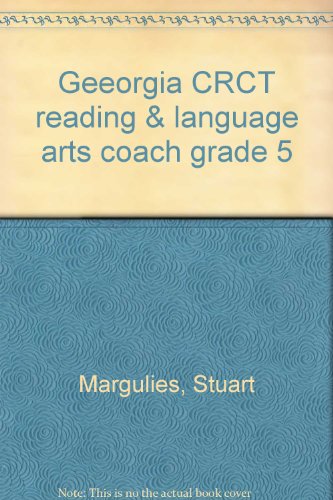 Geeorgia CRCT reading & language arts coach grade 5 (9780876949993) by Margulies, Stuart