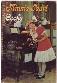 Beispielbild fr Minnie Pearl's Music City Cook Book zum Verkauf von The Red Onion Bookshoppe