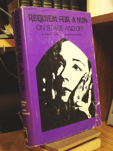 Imagen de archivo de Requiem For a Nun: On Stage And Off a la venta por Dunaway Books