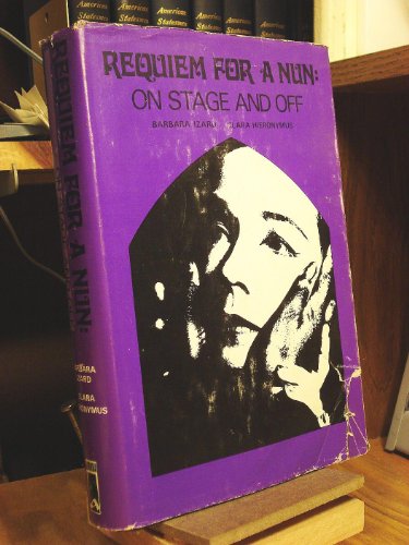 Stock image for Requiem for a Nun : On Stage and Off for sale by Better World Books