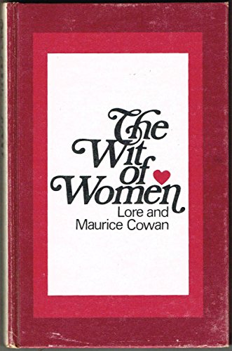 Beispielbild fr The Wit of Women zum Verkauf von POQUETTE'S BOOKS