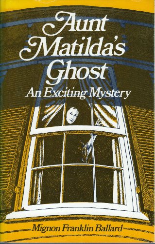 9780876952115: Aunt Matilda's Ghost