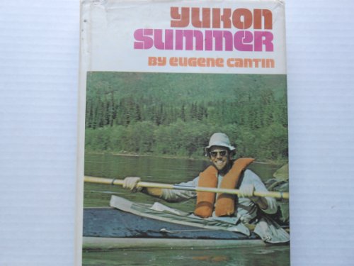 Stock image for Yukon summer for sale by Ergodebooks