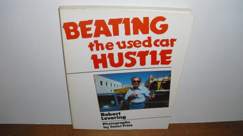 Stock image for Beating the Used Car Hustle for sale by Wonder Book