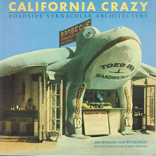 Stock image for California Crazy for sale by Hennessey + Ingalls