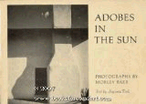 Imagen de archivo de Adobes in the sun: Portraits of a tranquil era a la venta por HPB-Diamond