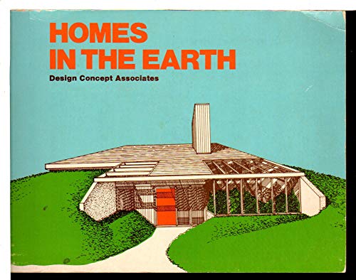 Beispielbild fr Homes in the Earth zum Verkauf von Better World Books