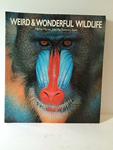 Beispielbild fr Weird & Wonderful Wildlife: a gallery of nature's most unusual creations zum Verkauf von Gil's Book Loft