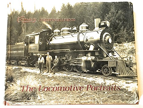 Imagen de archivo de Locomotive Portraits (003) (Kinsey, Photographer, Vol 3) a la venta por Blue Vase Books