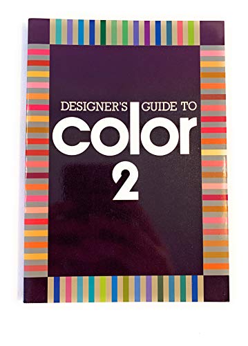 Beispielbild fr Designer's Guide to Color 2 zum Verkauf von Wonder Book