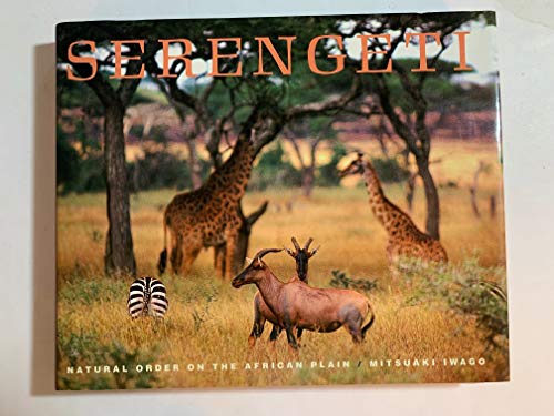 Stock image for Serengeti: Natural Order on the African Plain for sale by SecondSale