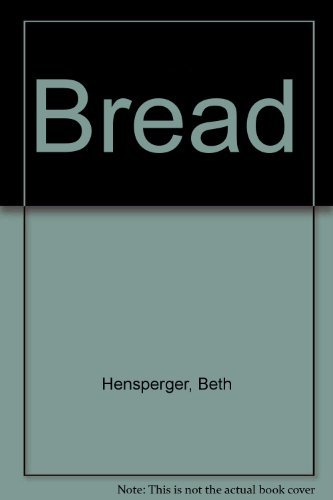 Beispielbild fr Bread zum Verkauf von Better World Books