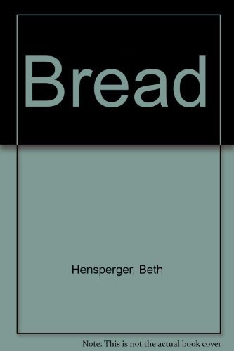 9780877014720: Bread