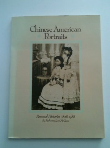 9780877014911: Chinese-American Portraits: Personal Histories, 1828-1988