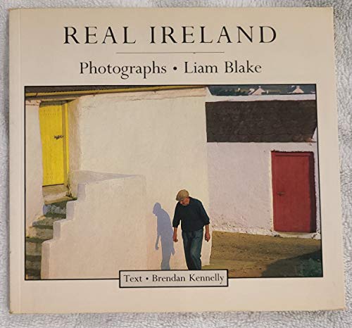 Imagen de archivo de Real Ireland: Liam Blake, Photographs a la venta por ANARTIST