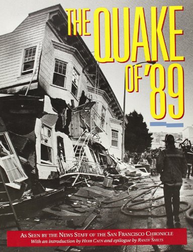 Stock image for QUAKE OF '89, AS SEEN BY THE NEWS STAFF OF THE SAN FRANCISCO CHRONICLE 1989 for sale by WONDERFUL BOOKS BY MAIL