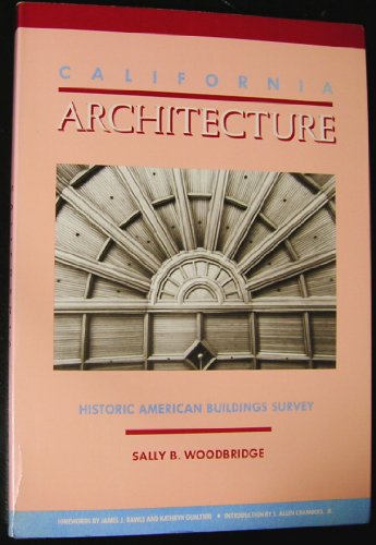 Stock image for California Architecture: Historic American Buildings Survey for sale by Half Price Books Inc.