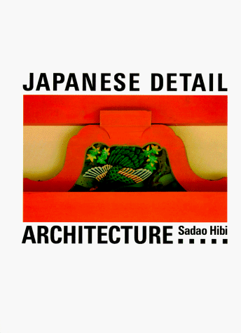 Beispielbild fr Japanese Detail: Architecture zum Verkauf von WorldofBooks