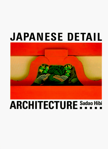9780877015468: Japanese Detail: Architecture