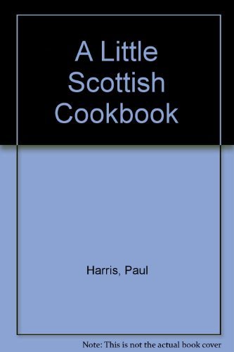 Imagen de archivo de A Little Scottish Cookbook a la venta por Wonder Book