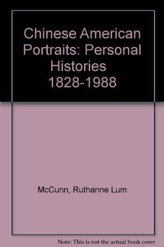 9780877015802: Chinese American Portraits: Personal Histories 1828-1988
