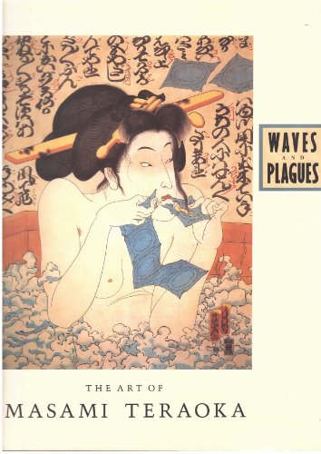 9780877016021: Waves and Plagues The Art of Masami Teraoka