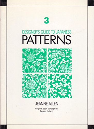 DESIGNER'S GUIDE TO JAPANESE PATTERNS 3