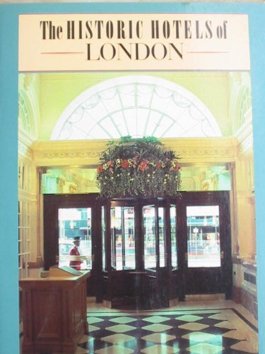 Stock image for Historic Hotels of London for sale by Wonder Book